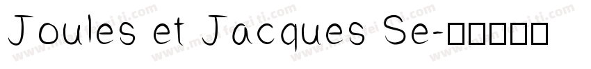 Joules et Jacques Se字体转换